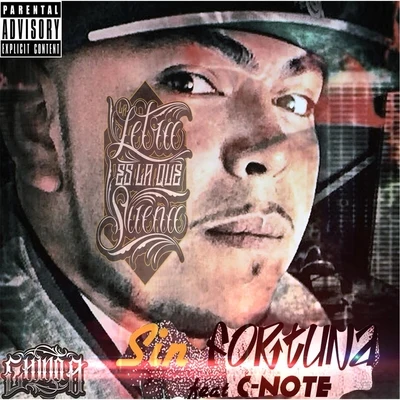 Sin Fortuna (feat. C-Note) 專輯 C-Note