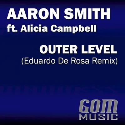 Outer Level (Eduardo De Rosa Remix) 專輯 Aaron Smith