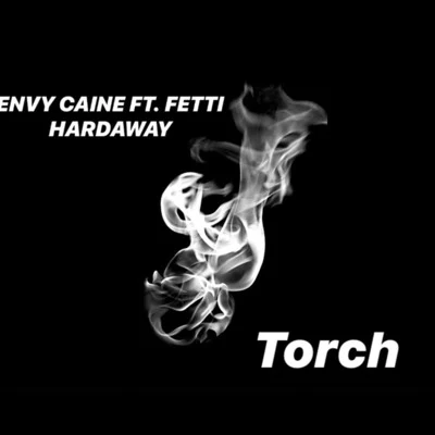 Torch 專輯 Envy Caine