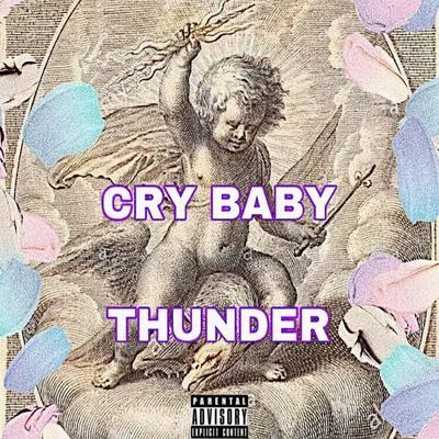 Thunder Cry Baby