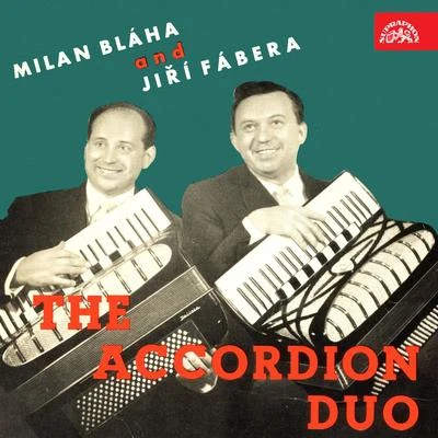 Milan BláhaKühn Female ChoirMarie MrázováPetr DudaJiri StivinMilada ČejkováPavel KühnIvan KusnjerBohuslav MartinůVlastimil Mares The Accordion Duo