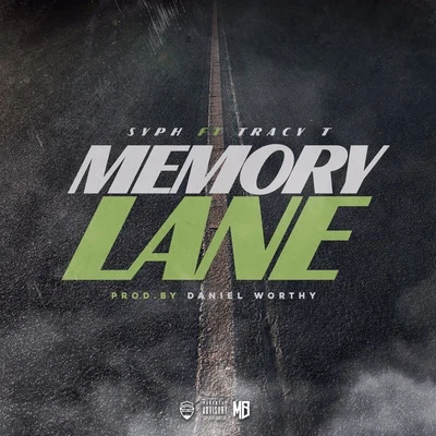 Memory Lane (feat. Tracy T) 專輯 Syph