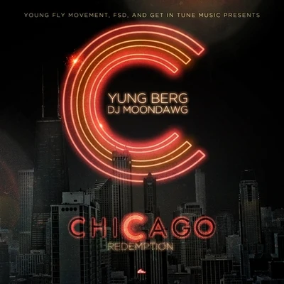 Chicago Redemption 專輯 Yung Berg