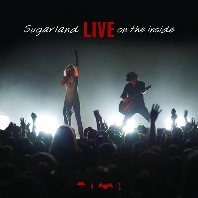 Live On The Inside 專輯 Sugarland