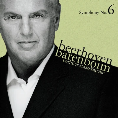 Staatskapelle Berlin Beethoven : Symphony No.6, Pastoral