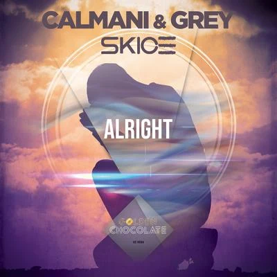 Alright 專輯 Chad Clemens/Calmani & Grey