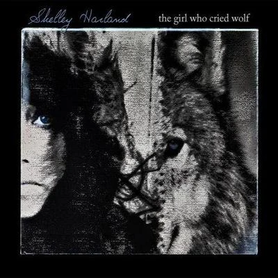 Shelley HarlandTom Noize The Girl Who Cried Wolf