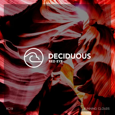 Red Eye 专辑 Deciduous/Cassidy/Kamilo Sanclemente