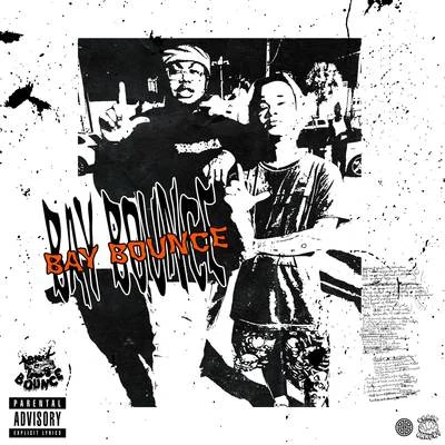 Bay Bounce 專輯 KiD TRUNKS