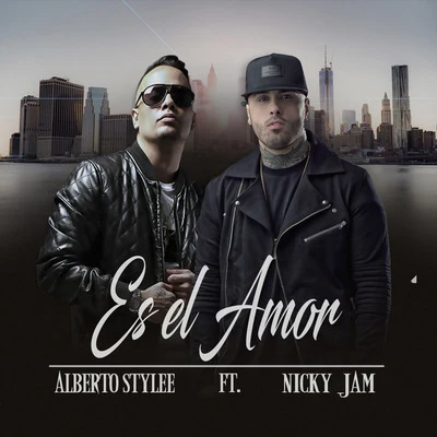 Es el Amor (feat. Nicky Jam) 專輯 Alberto Stylee