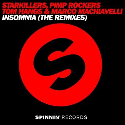 Starkillers Insomnia (The Remixes)