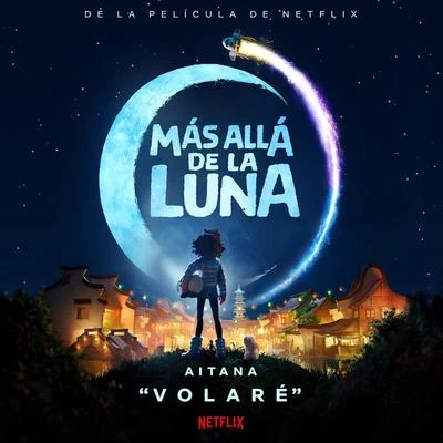 Volaré (De La Película De Netflix "Más Allá De La Luna”) 專輯 Aitana/Morat