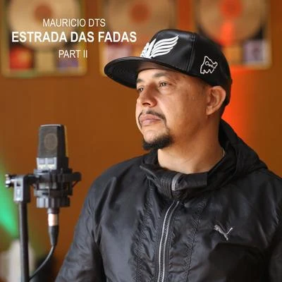 Estrada das Fadas Part II 專輯 Dj Cia/Maurício DTS