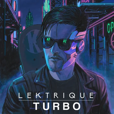 LeKtriQue TURBONEON