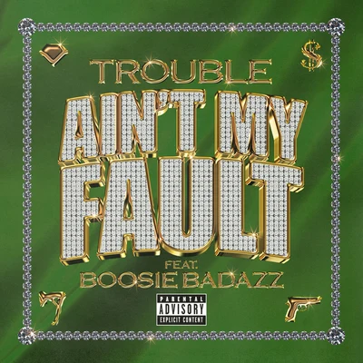 Aint My Fault 專輯 Trouble