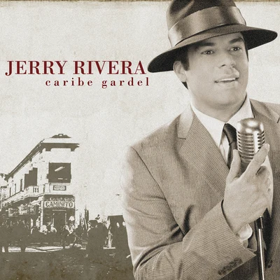 Caribe Gardel 專輯 Jerry Rivera