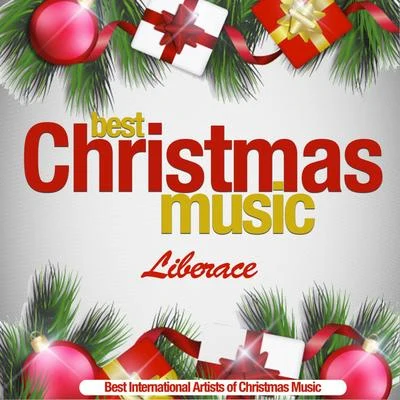 Best Christmas Music 专辑 Liberace