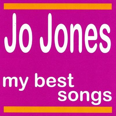 Jo Jones My Best Songs