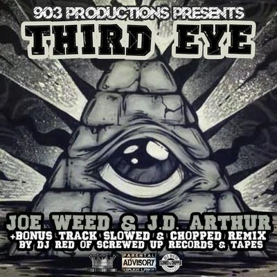 Third Eye (feat. J.D. Arthur) 專輯 Yung Ted/Joe Weed