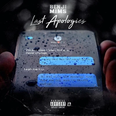 Last Apologies 專輯 Benjimims/Ripp Flamez/MB4L Kane