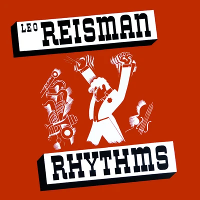 Rhythms 專輯 Leo Reisman