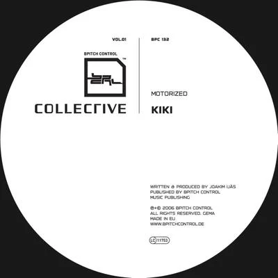 Bpitch Control Collective, Vol. 1 專輯 Kiki/Dzeko