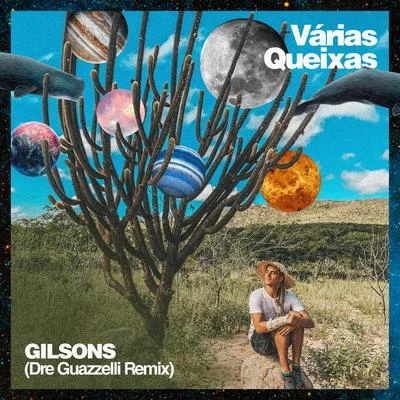 Várias Queixas (Dre Guazzelli Remix) (Radio Edit) 專輯 Telés/Gilsons