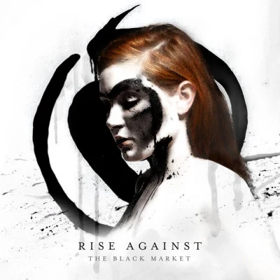 Rise Against The Black Market (Expanded Edition)