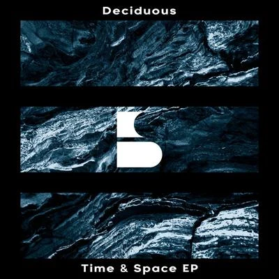 Time & Space EP 专辑 Deciduous