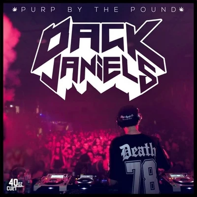 Purp by the Pound 專輯 Dack Janiels