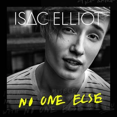 No One Else 专辑 Isac Elliot