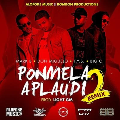 Ponmela Aplaudi (Remix 2) 專輯 Mark B/HIROSHI WATANABE/Johnny Lamar/C-ROCK/MUUI