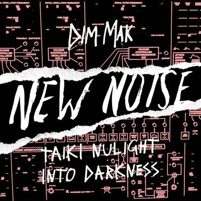 Into Darkness 專輯 Taiki Nulight