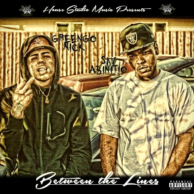 Between the Lines 專輯 Sav Abinitio/Dsteez/Keak da Sneak