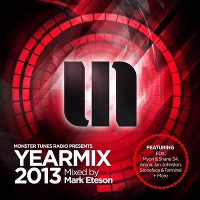 Mark Eteson Monster Tunes Yearmix 2013 (Mixed by Mark Eteson)