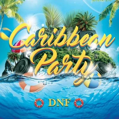 DNFDNF & Vnalogic Caribbean Party