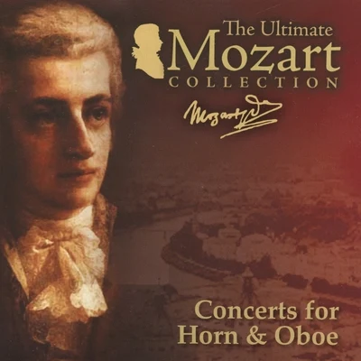 Mozart: Horn Concertos Nos. 1 - 3 & Flute Concerto No. 2 專輯 Süddeutsche Philharmonie/Alberto Lizzio/Hector Berlioz