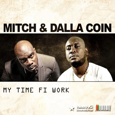 My Time Fi Work 專輯 Mitch/Souxsoul