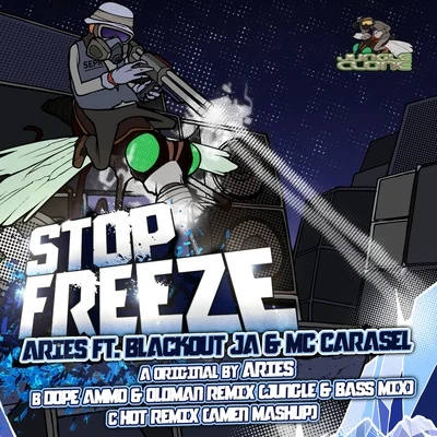 Stop Freeze (feat. Blackout JA & Carasel) 專輯 Supa Ape/Mowty Mahlyka/Blackout JA/Veak/FLeCK