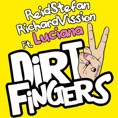 Dirty Fingers 專輯 VenessaMichaels/Reid Stefan