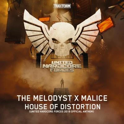 House Of Distortion (United Hardcore Forces 2019 Official Anthem) 專輯 The Melodyst/Mc Tha Watcher