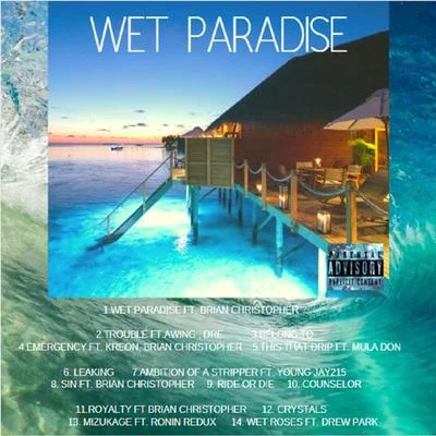 Wet Paradise 專輯 Hostile