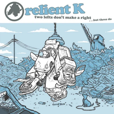 Two Lefts Dont Make a Right...But Three Do (Gold Edition) 专辑 Relient K