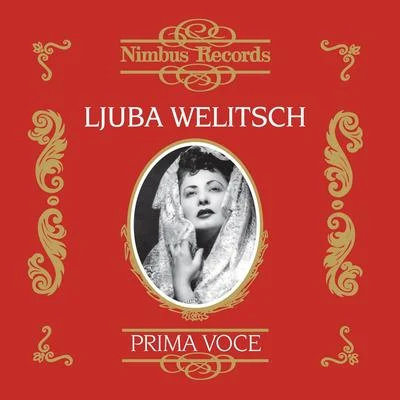 Ljuba Welitsch (Recorded 1947-1950) 專輯 Ljuba Welitsch