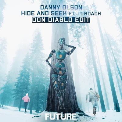 Hide and Seek (Don Diablo Edit) 專輯 Don Diablo