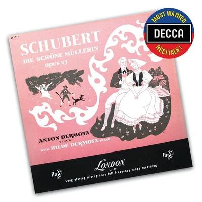 Schubert: Die Schöne Müllerin 专辑 Anton Dermota/Ernest Ansermet/Dame Joan Sutherland/Norma Procter/L'Orchestre de la Suisse Romande