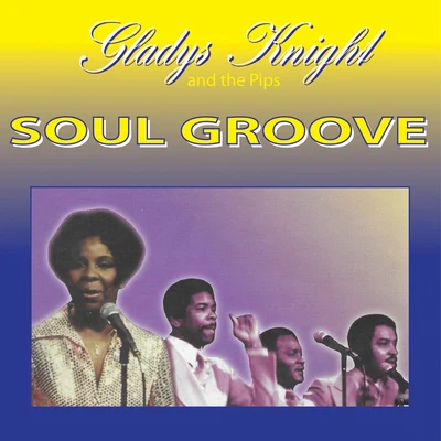 Soul Groove 專輯 Gladys Knight