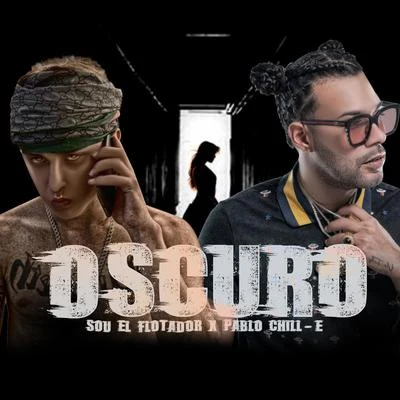 Oscuro 專輯 Kario y Yaret/Sou El Flotador