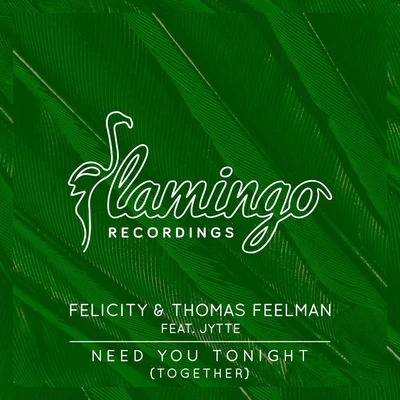 Need You Tonight (Together) 專輯 Thomas Feelman