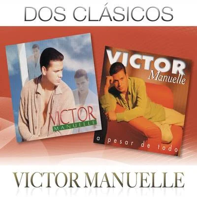 Victor Manuelle Dos Clásicos